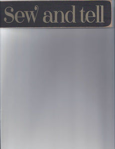Sew and tell