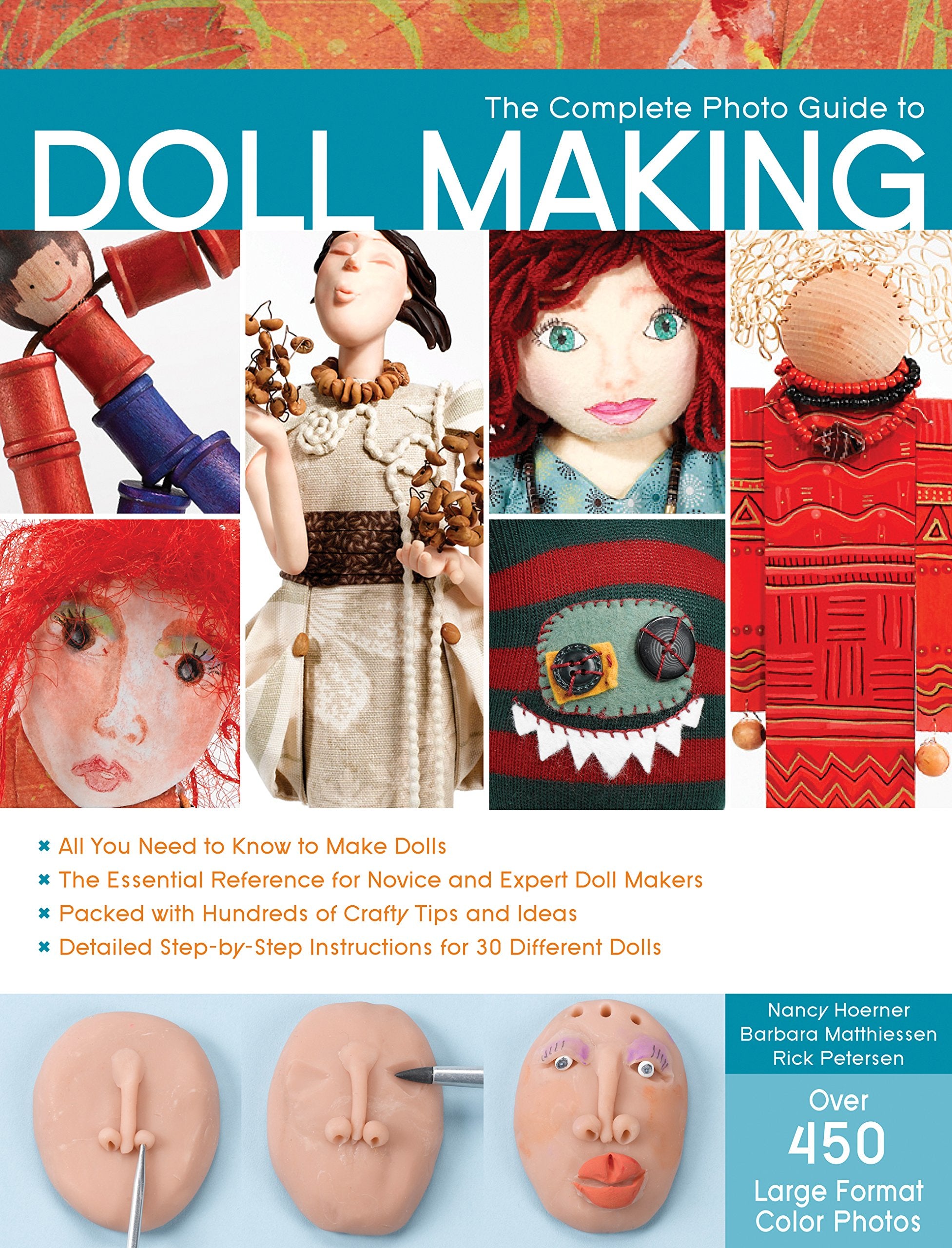 The Complete Photo Guide to Doll Making